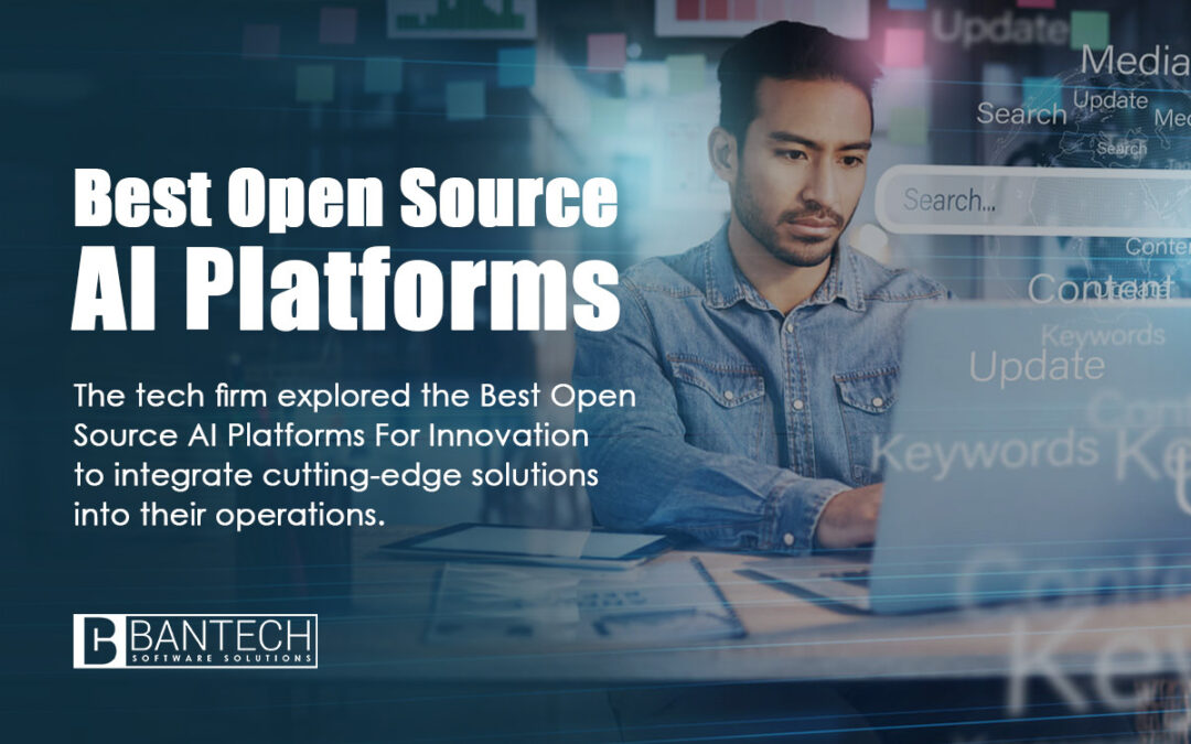 Best Open Source AI Platforms For Innovation