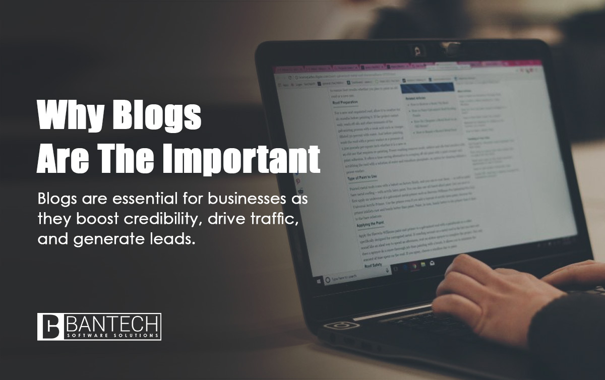 Reasons Why Blogs Are The Important For A Business